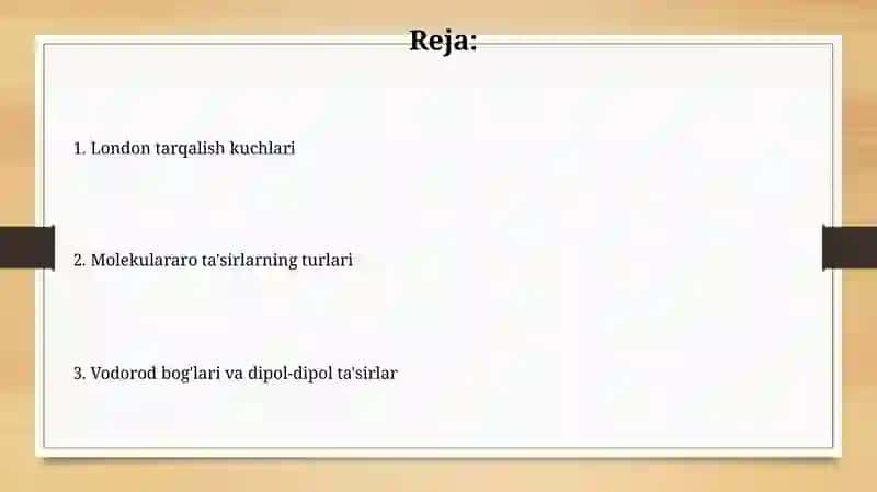 Molekulararo ta'sir va uning xillari 2