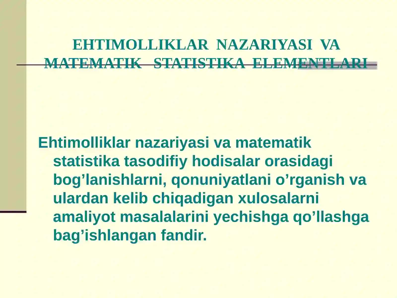 Ehtimolliklar nazariyasi va matematik statistika elementlari 2