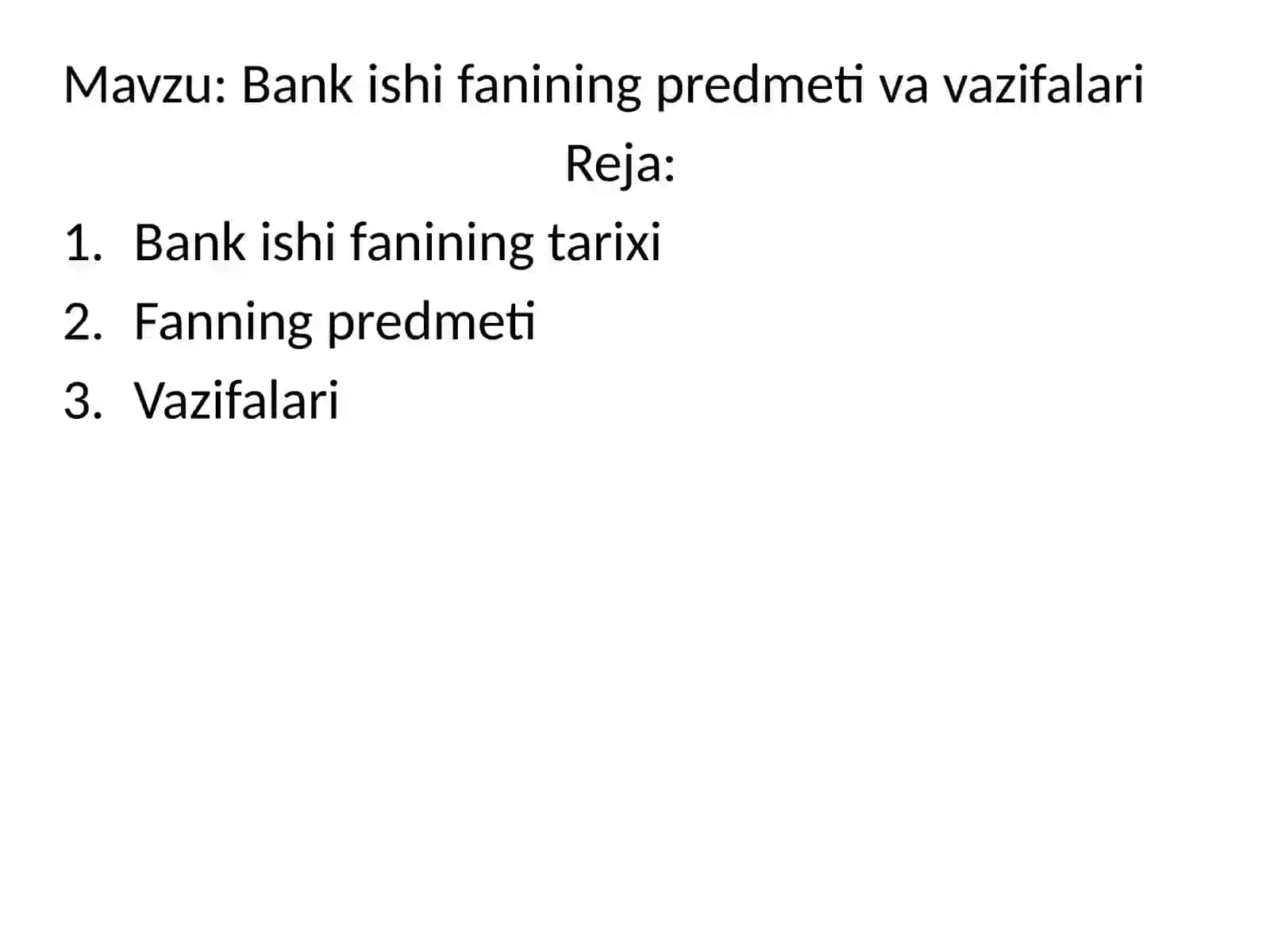 Bank ishi fanining predmeti vavazifalari 2