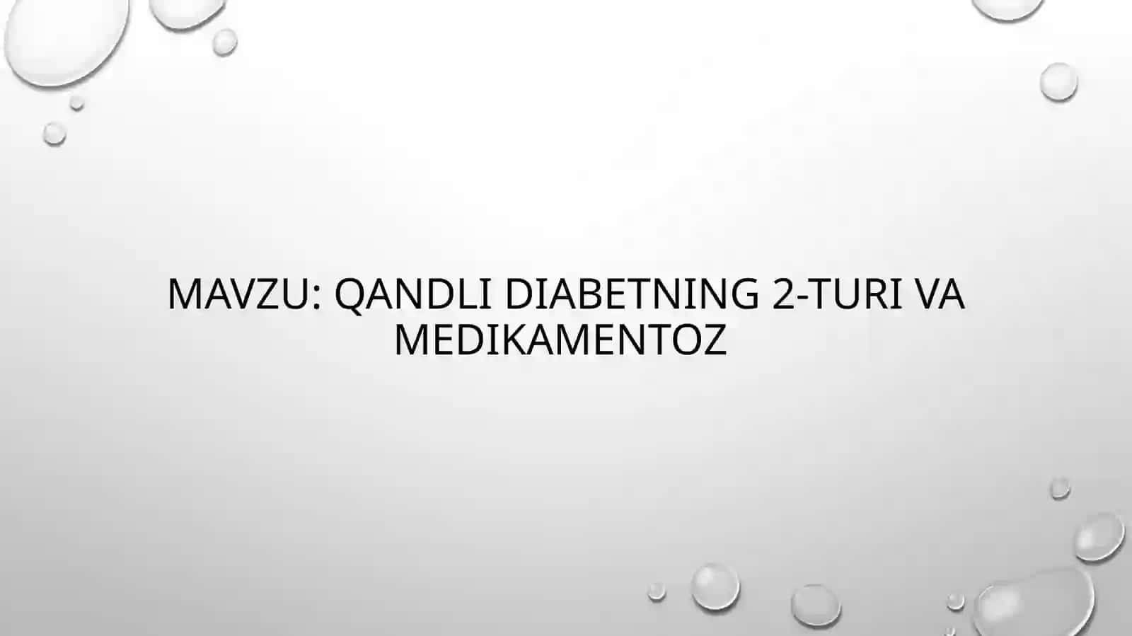 Qandli diabet II tur 2
