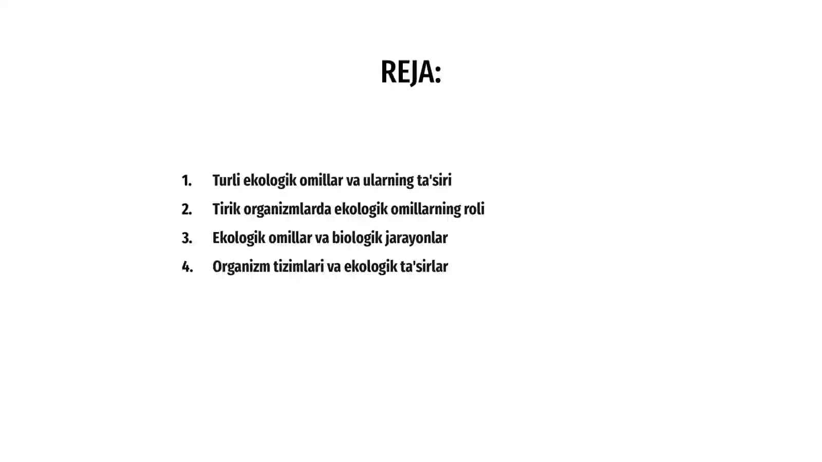 Turli ekologik omillarning tirik organizmlarga ta'sir etish mexanizmlari 2