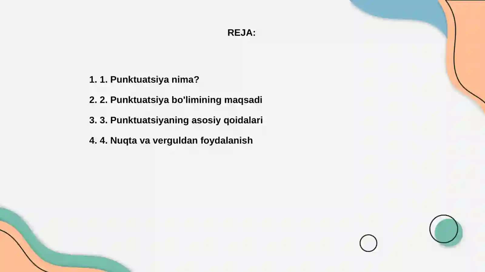 Punktuatsiya bo'limini o'qitish bo'yicha taqdimotlar tayyorlash 2