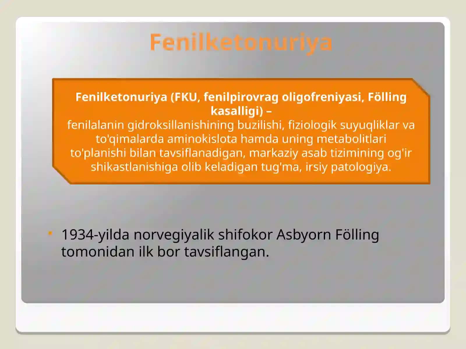 Fenilketonuriya kasalligi va diagnostikasi 2