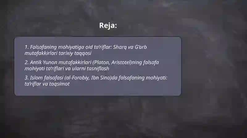 Falsafaning mohiyatiga oid Sharq va G’arb mutafakkirlari ta’riflarini tasniflash va ular bo‘yicha prezentatsiya tayyorlash 2