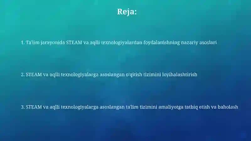 Ta'lim jarayonida STEAM va aqlli texnologiyalarni joriy etish 2