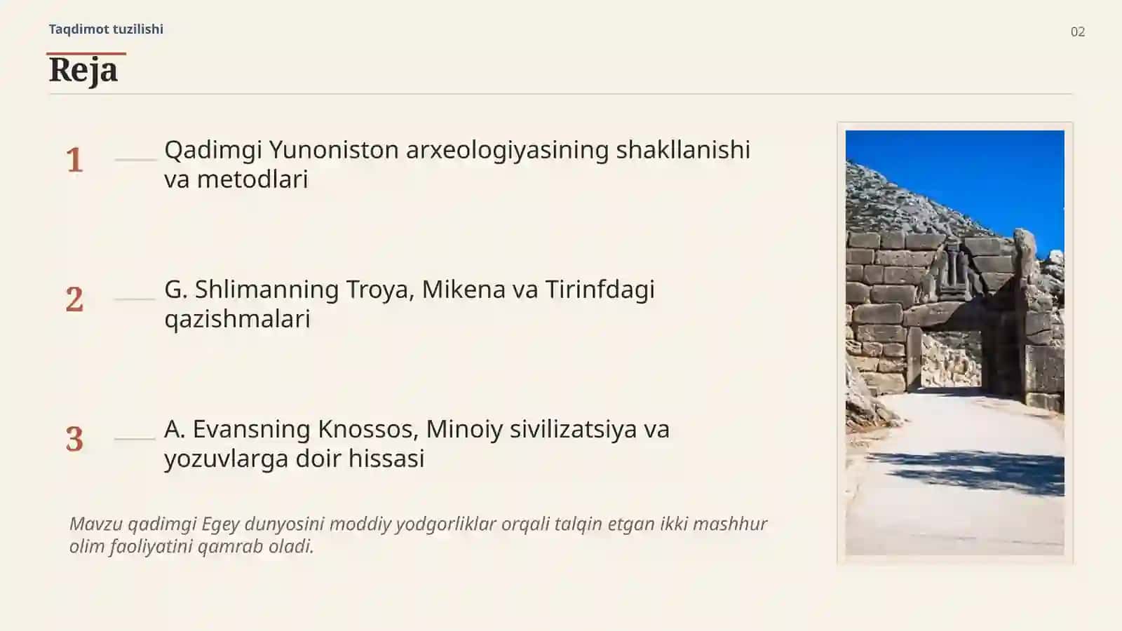 Qadimgi Yunonistonning arxeologik o'rganilishi G. Shliman va A. Evans faoliyati 2