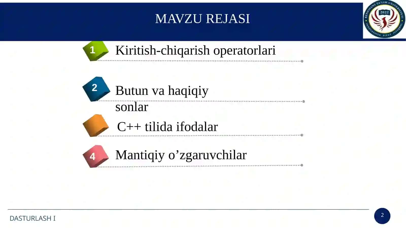 Dasturlash tillari tuzilmasi. Kiritish – Chiqarish operatorlari.  Tarmoqlanishni tashkil etish. 2