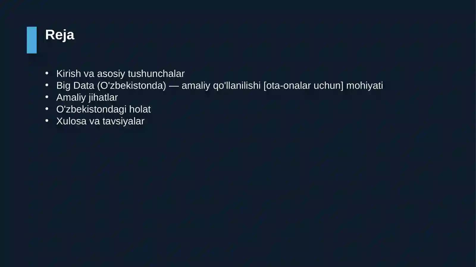 Big Data (O'zbekistonda) — amaliy qo'llanilishi [ota-onalar uchun] 2