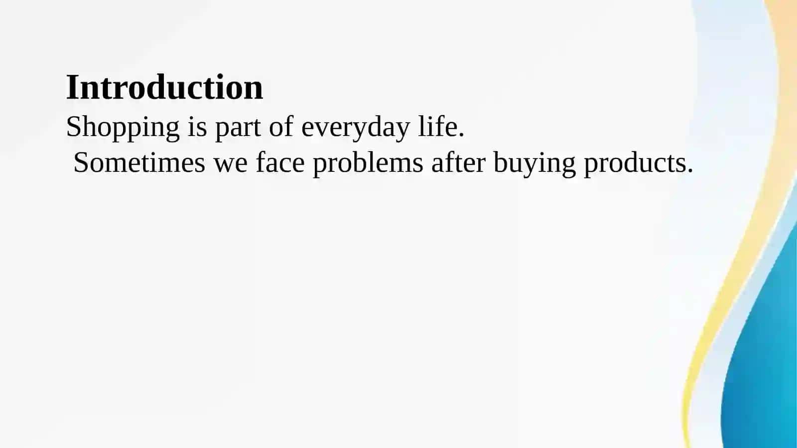Shopping problems. Returing items 2