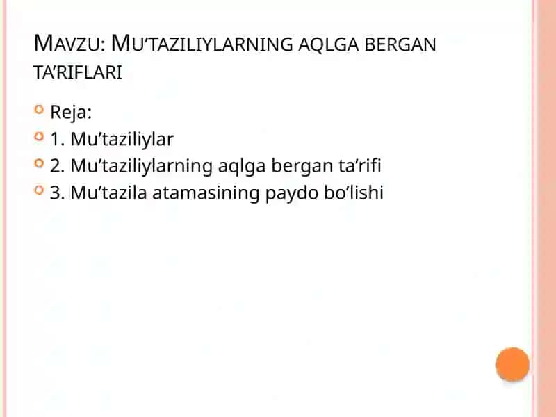 Mu’taziliylarning aqlga bergan ta’riflari 2