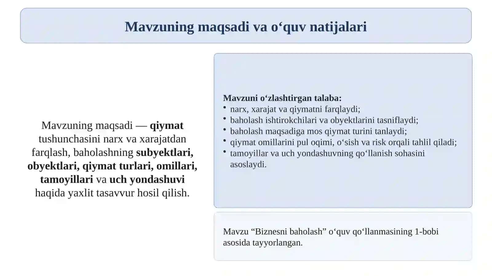 Biznesni baholash fanining predmeti, mazmuni va konseptual asoslari 2