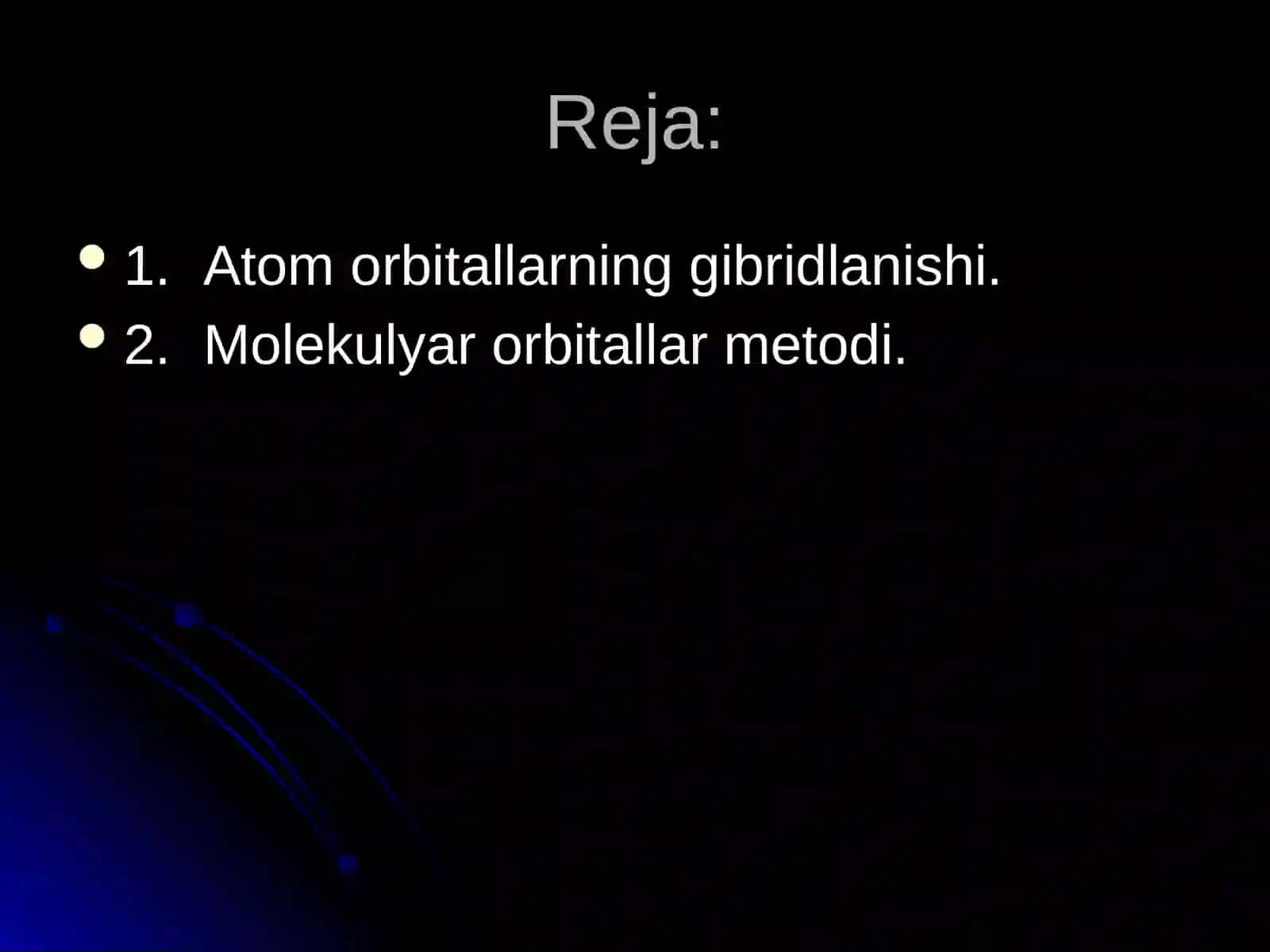 Atomorbitallarninggibridlanishi.Molekulyarorbitallarmetodi 2