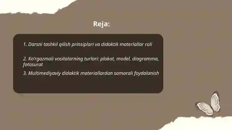 Darsni tashkil qilish koʻrgazmalilik hamda didaktik materiallardan foydalanish 2