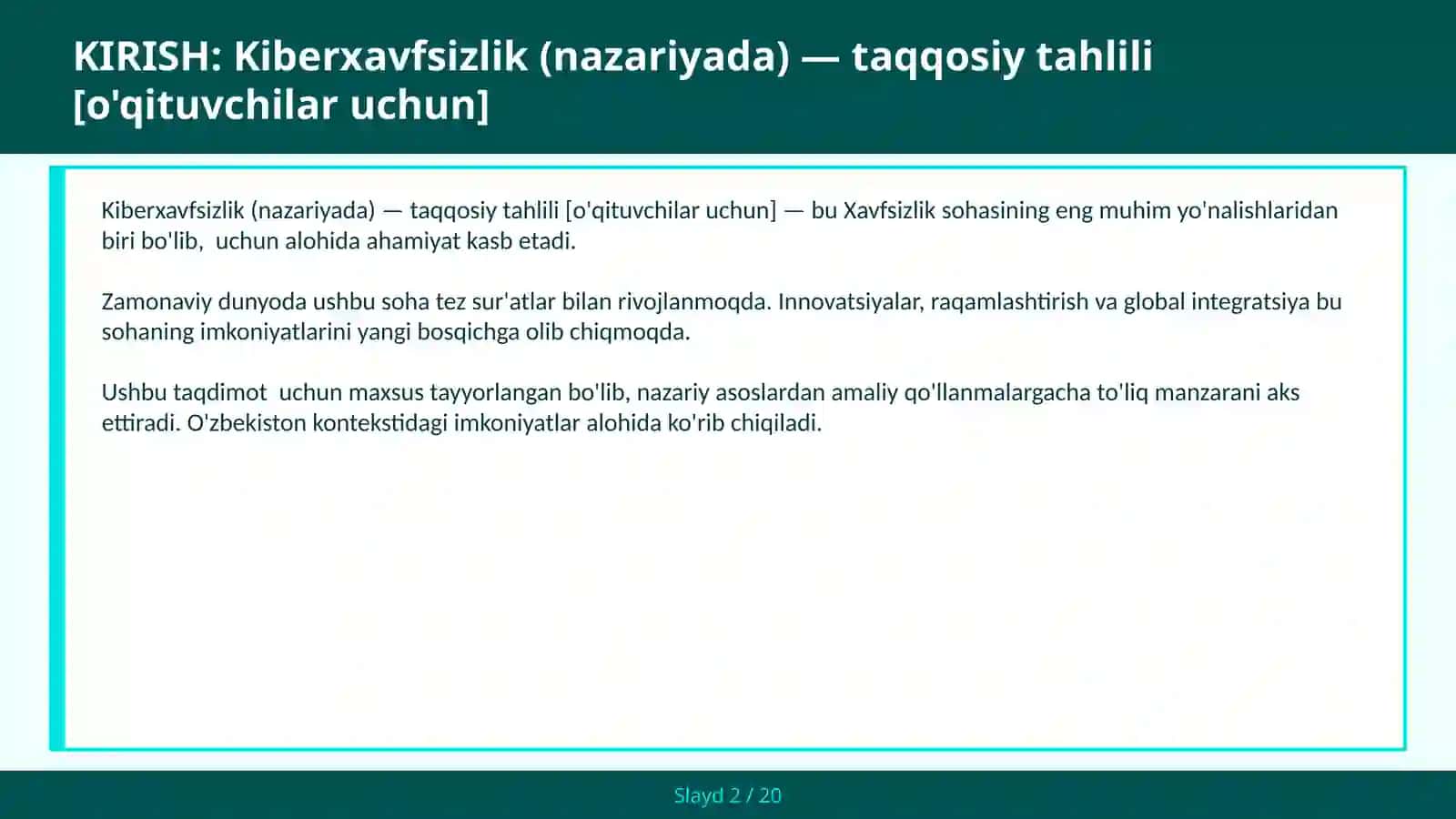 KIBERXAVFSIZLIK (NAZARIYADA) — TAQQOSIY TAHLILI [O'QITUVCHILAR UCHUN] 2