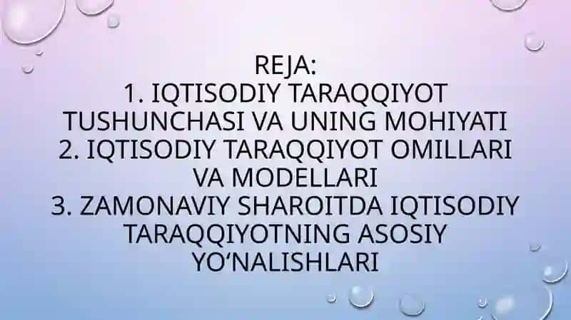 Iqtisodiy taraqqiyotning umumiy asoslari 2