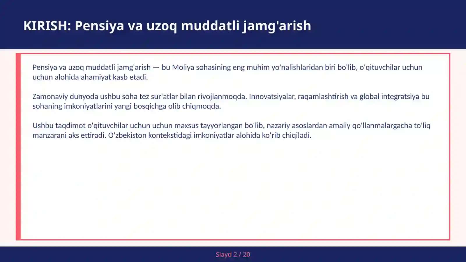 Pensiya va uzoq muddatli jamg'arish 2