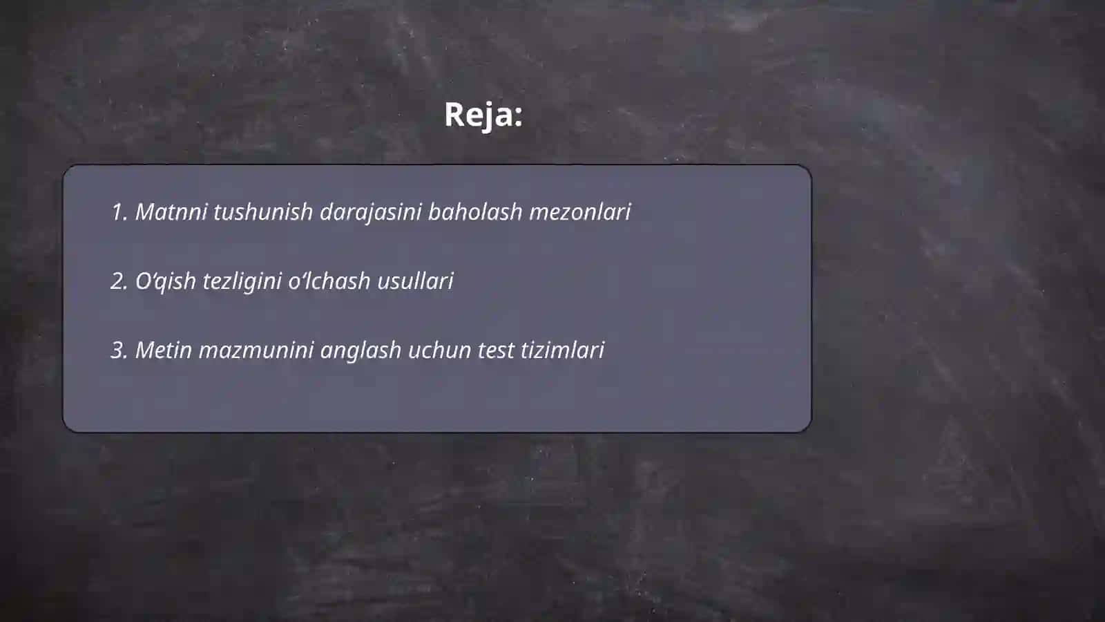Matnni o'qish va tushunish darajasi sifatini aniqlash va baholash mezonlari 2