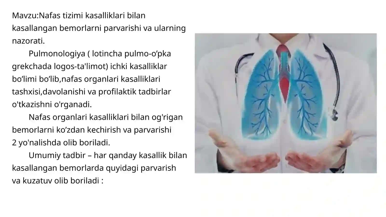 Nafas tizimi kasalliklari bilan kasallangan bemorlarni parvarishi va ularning nazorati 2
