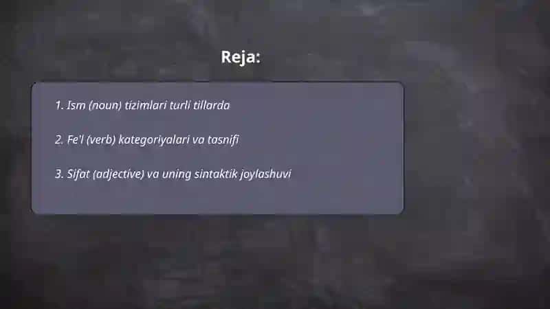 Ism (noun) tizimlari turli tillarda 2