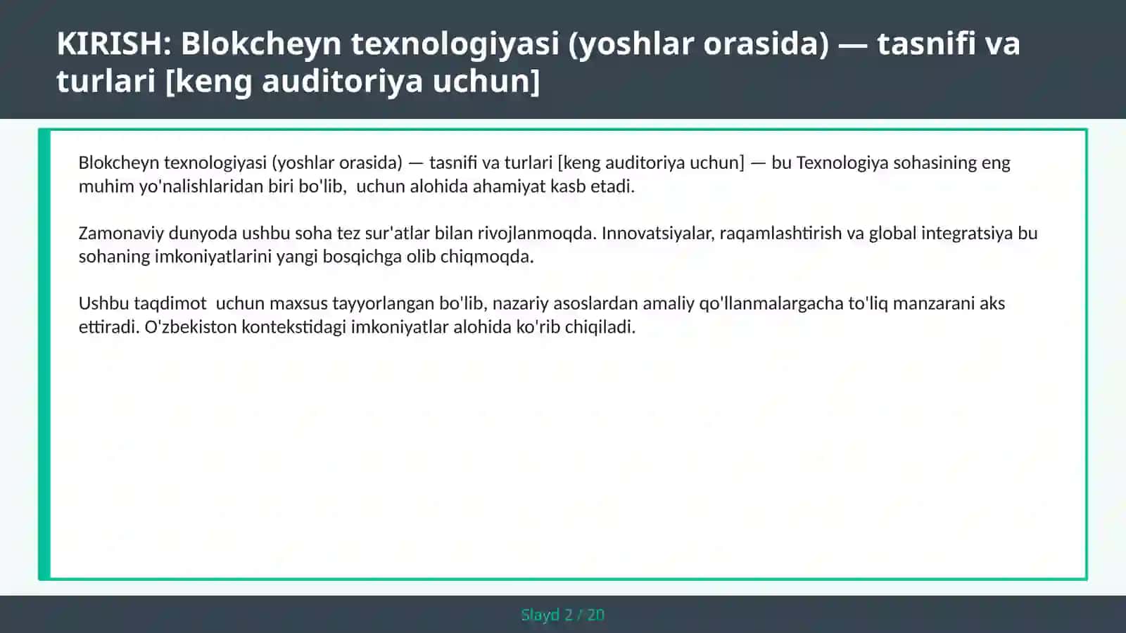 Blokcheyn texnologiyasi (yoshlar orasida) — tasnifi va turlari [keng auditoriya uchun] 2