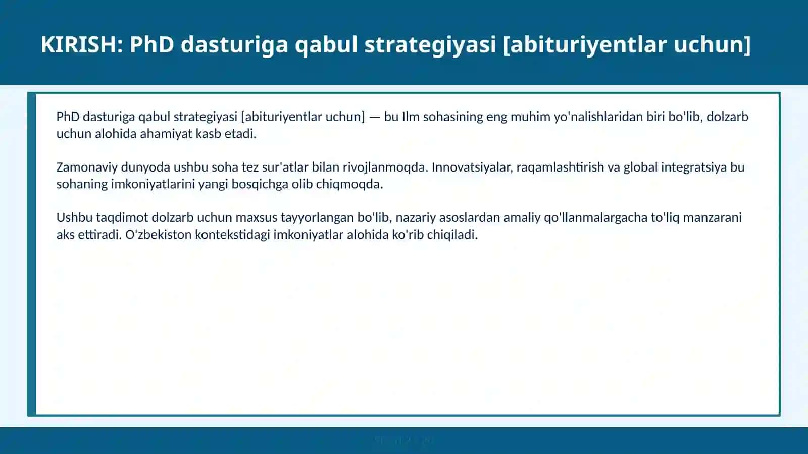 PhD DASTURIGA QABUL STRATEGIYASI [ABITURIYENTLAR UCHUN] 2