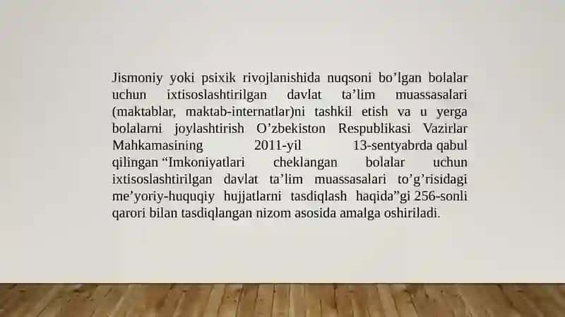 Imkoniyatlar cheklangan bolalar uchun ixtisoslashtirilgan davlat ta'lim muassasalari 2
