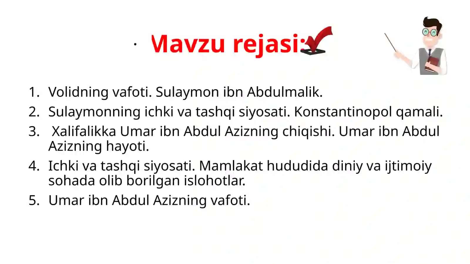 Umar ibn Abdul Aziz xalifaligi(717-719yy.) 2