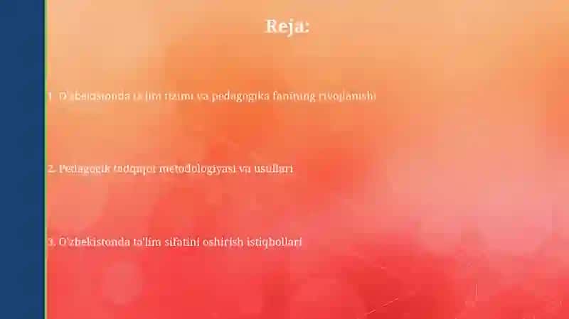O'zbekistonda ta'lim tizimi Pedagogika fan sifatida Ilmiy tadqiqot metodlari 2