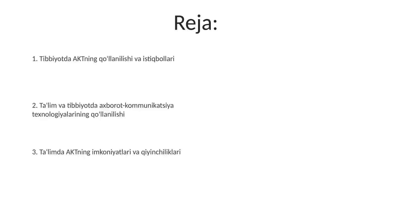 Tibbiyotda AKTning qo'llanilishi va istiqbollari 2