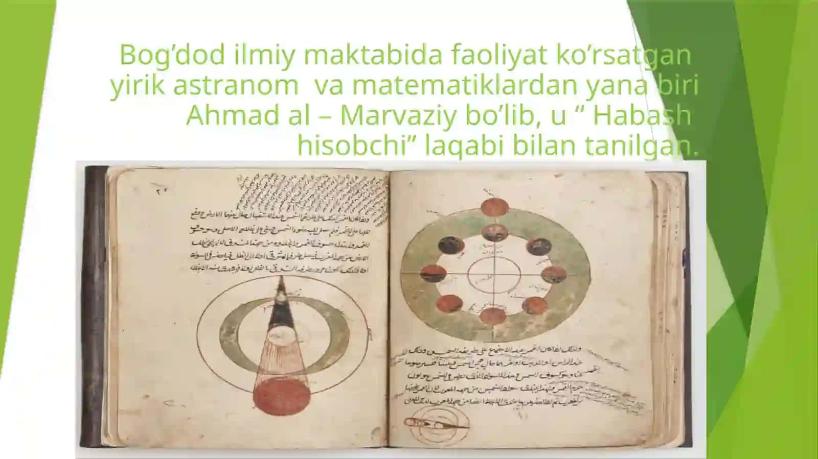 Ahmad al – Marvaziy 770 – 870 2