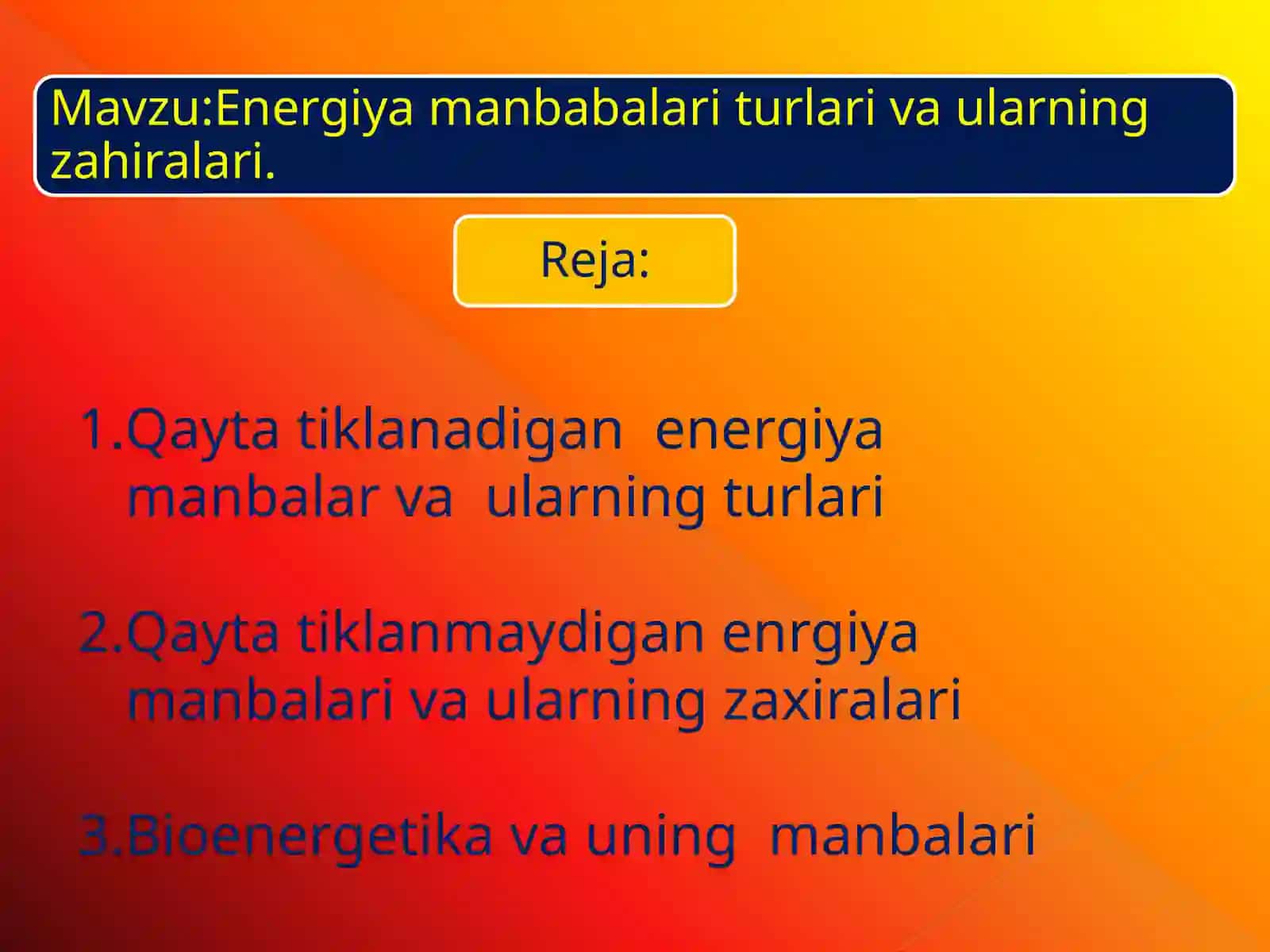 Qaytatiklanadigan energiyamanbalar va ularning turlari 2