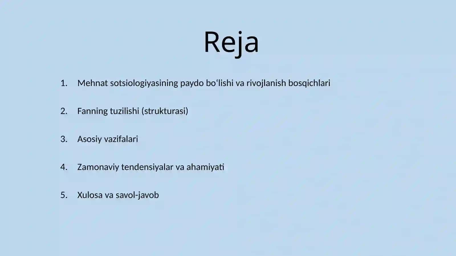 Mehnat sotsiologiyasining rivojlanishi, strukturasi va vazifalari 2