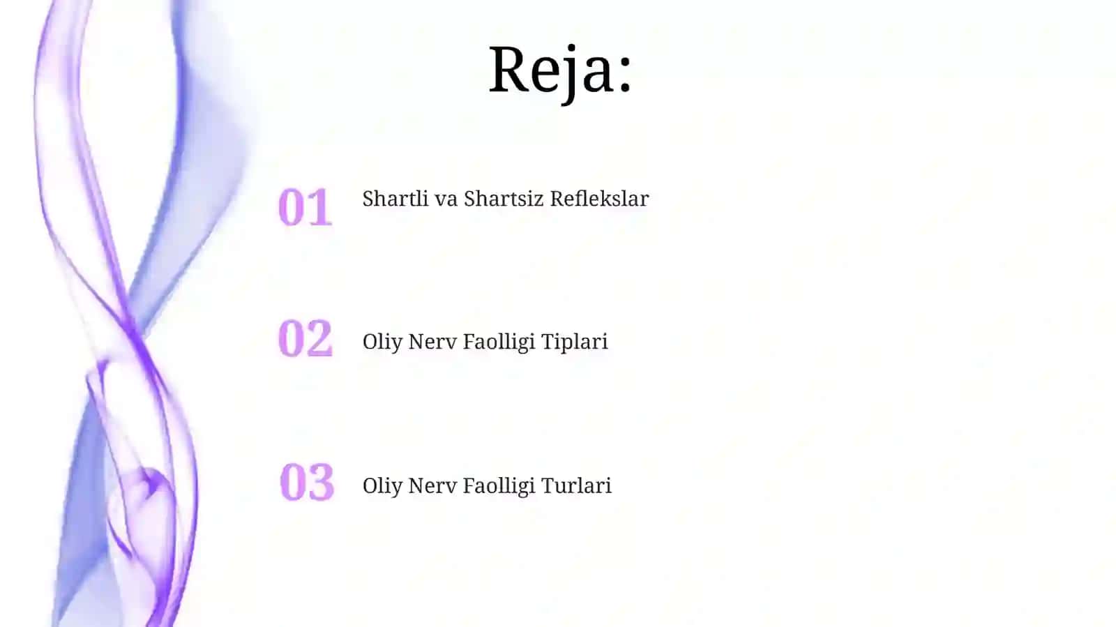 Oliy Nerv Faolligi Turlari 2