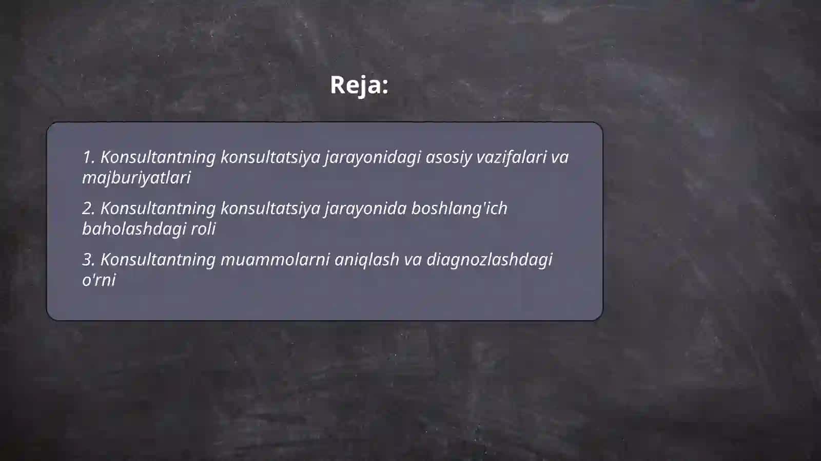 Konsultantning konsultatsiya jarayonidagi o'rni va roli 2