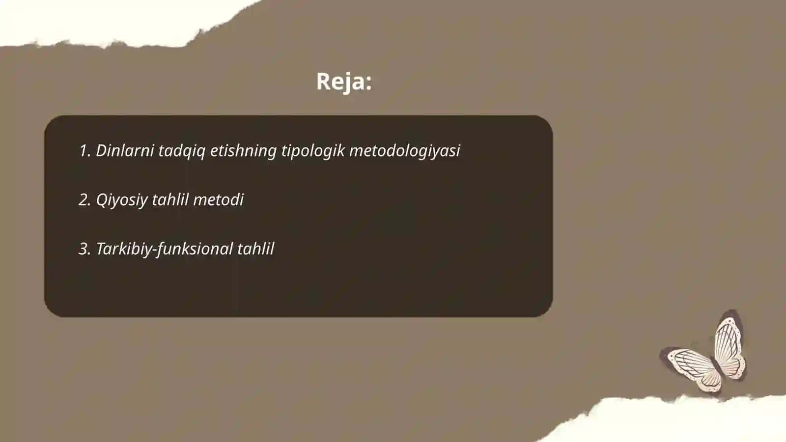Dinlarni tadqiq etish metodologiyasi:tipologik,qiyosiy,tarkibiy-funksional,genetik tahlil,qiyosiy dinshunoslikning metodlari 2