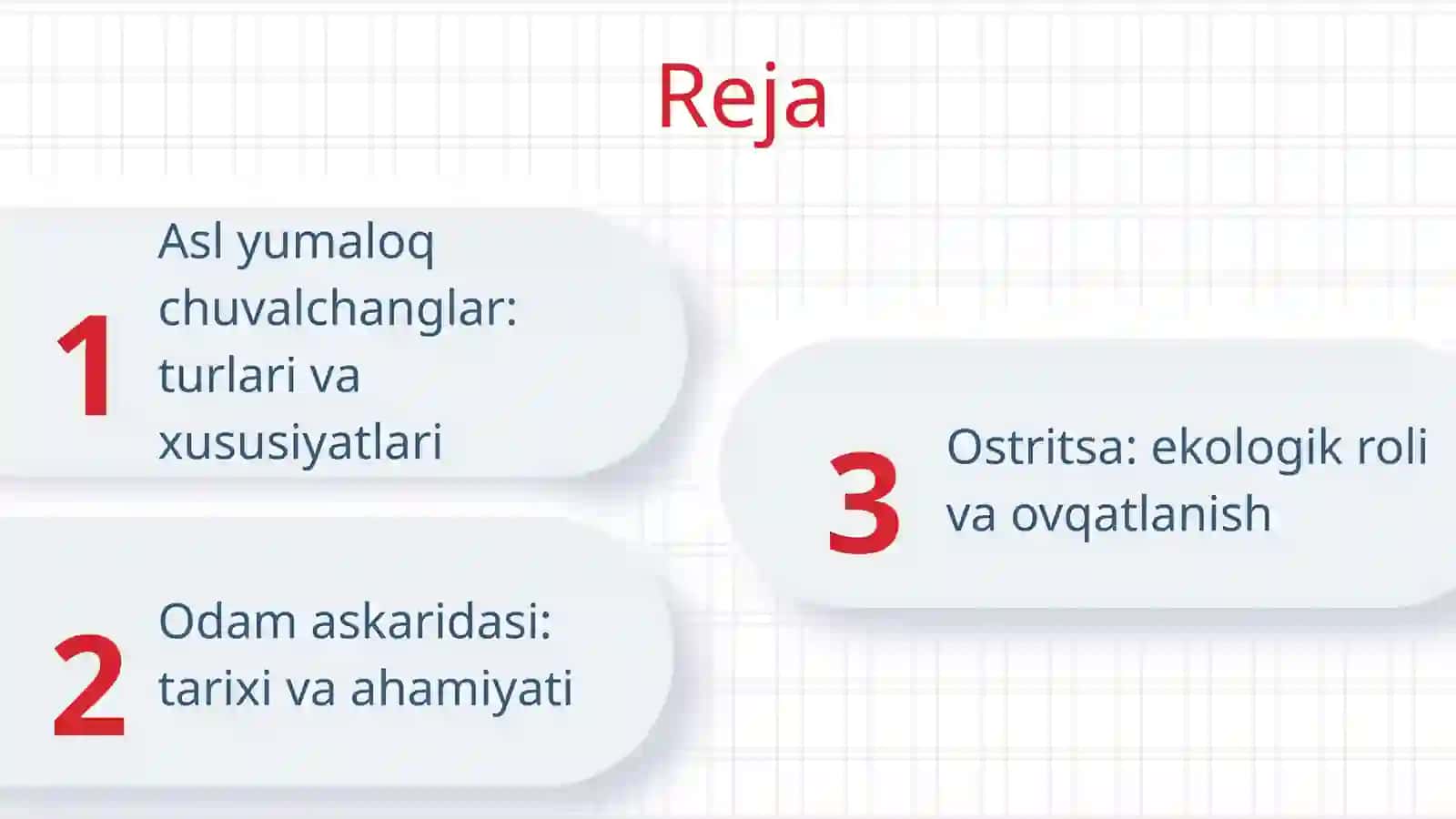 Asl yumaloq chuvalchanglar tavsifi, Odam askaridasi va ostritsa 2