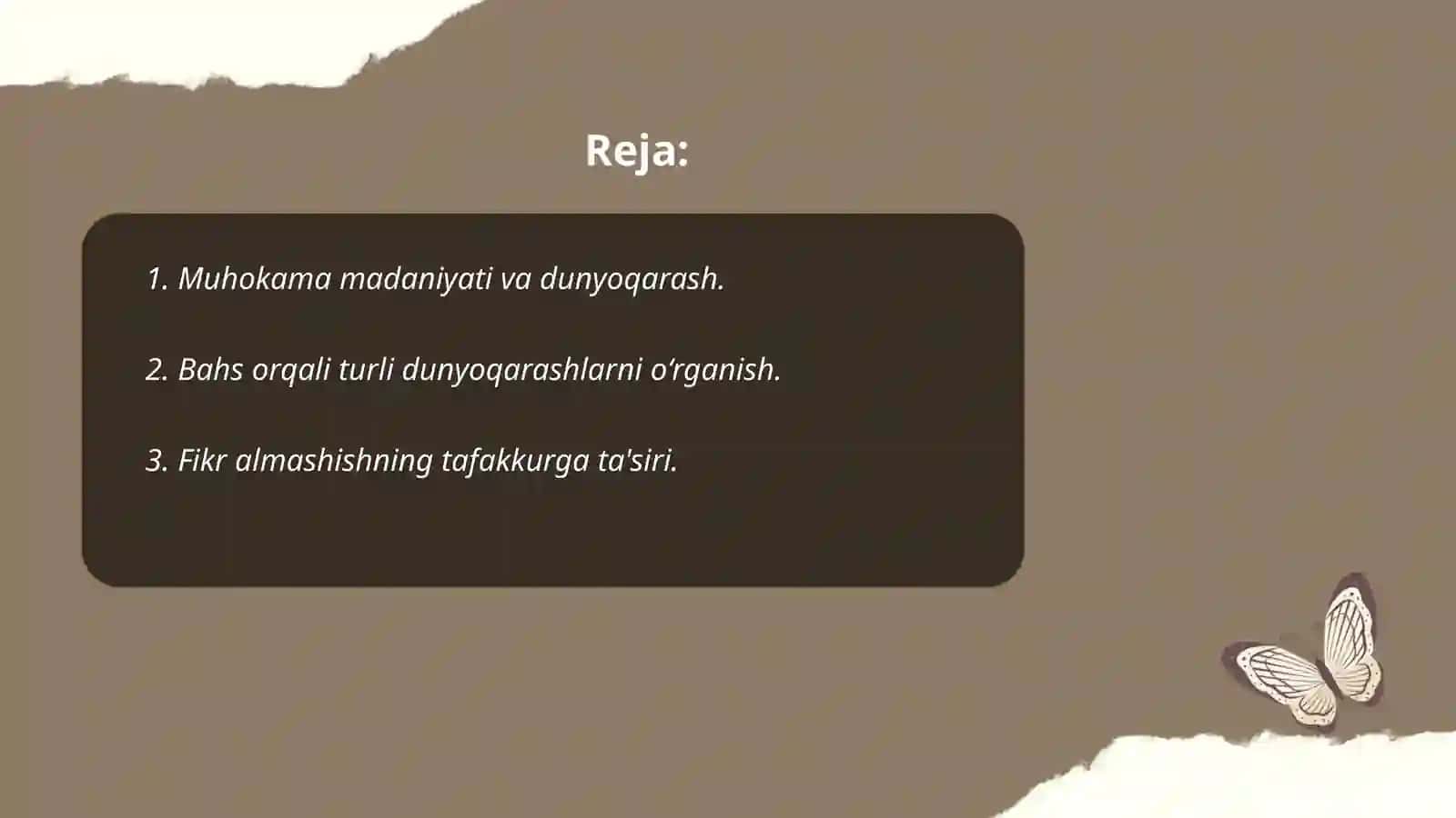 Muhokamadagi bahslarning dunyoqarashni kengaytirishdagi oʻrni 2