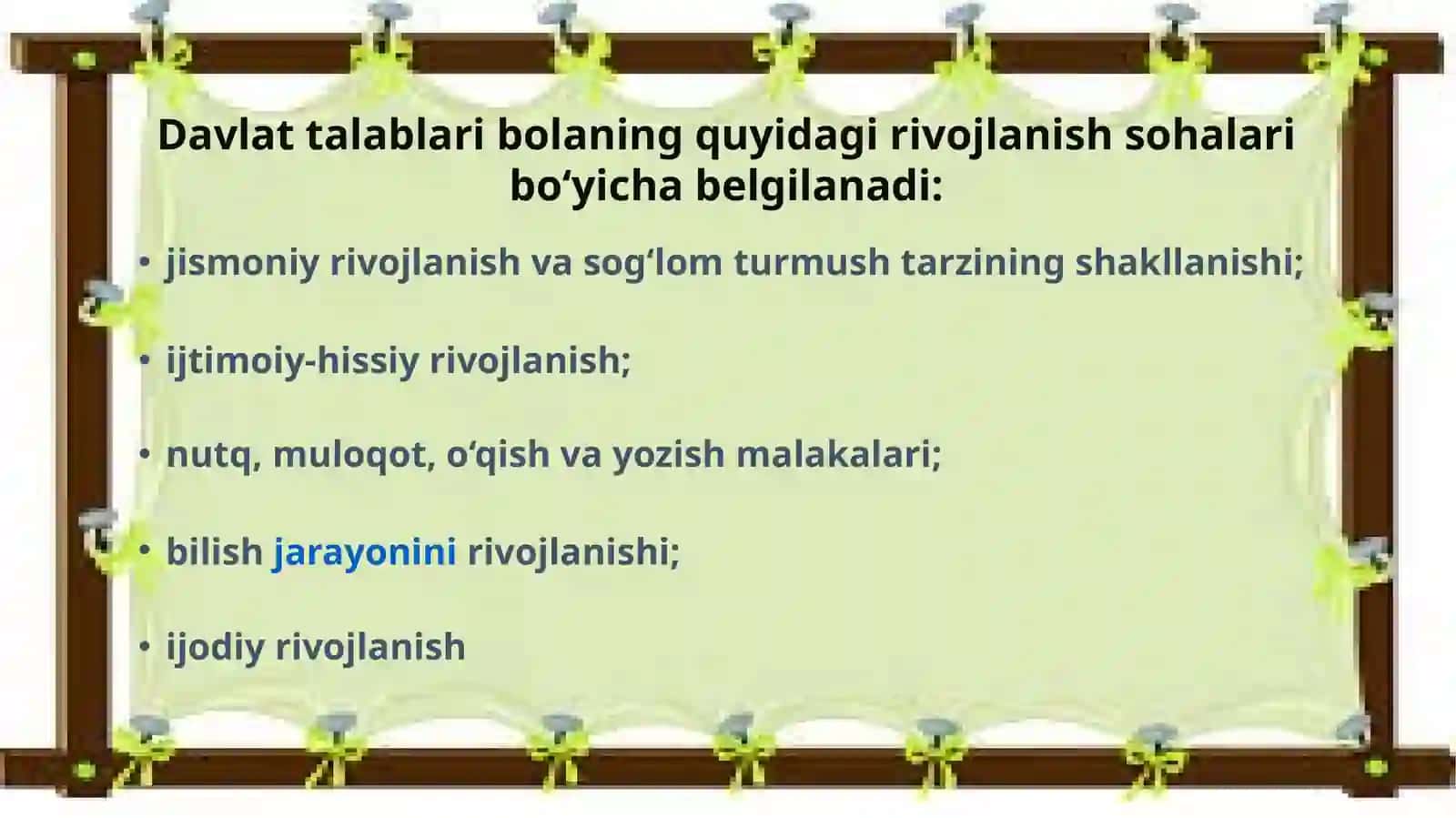 Davlat talablari va maktabgacha ta’lim tashkilotlarida bolalarga mansub asosiy rivojlanish sohalari 2