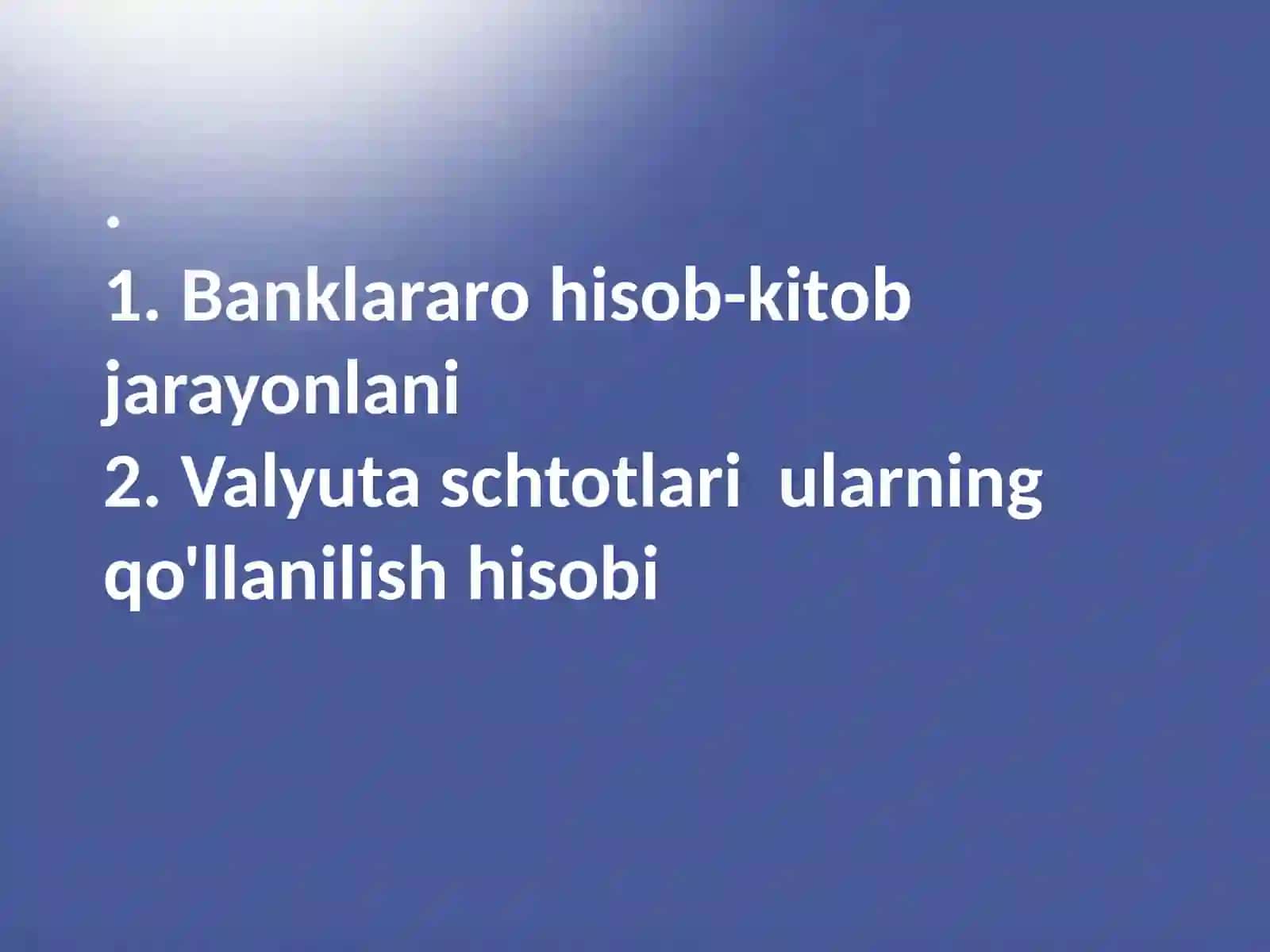 Banklararo  hisob-kitob  jarayonlani 2
