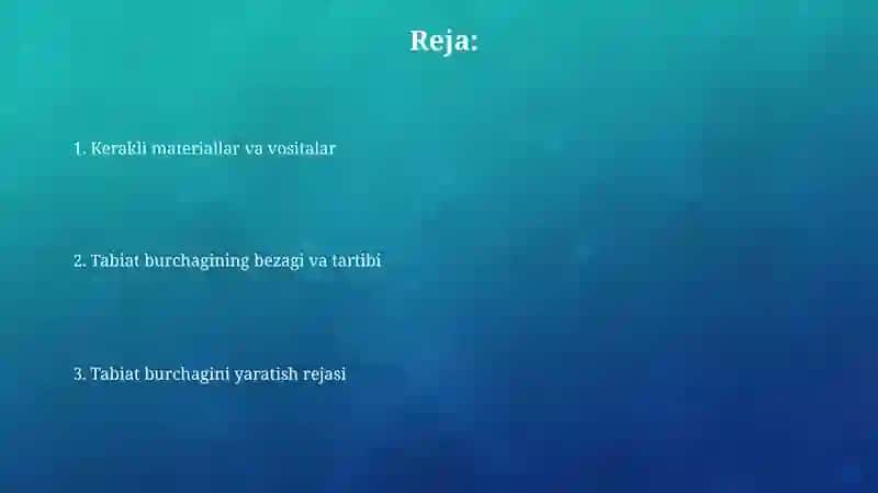 Tabiat burchagini tashkil etish va uni rejalashtirish 2