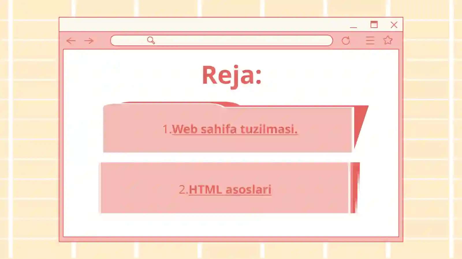 Web sahifa tuzilmasi.(HTML asoslari) 2