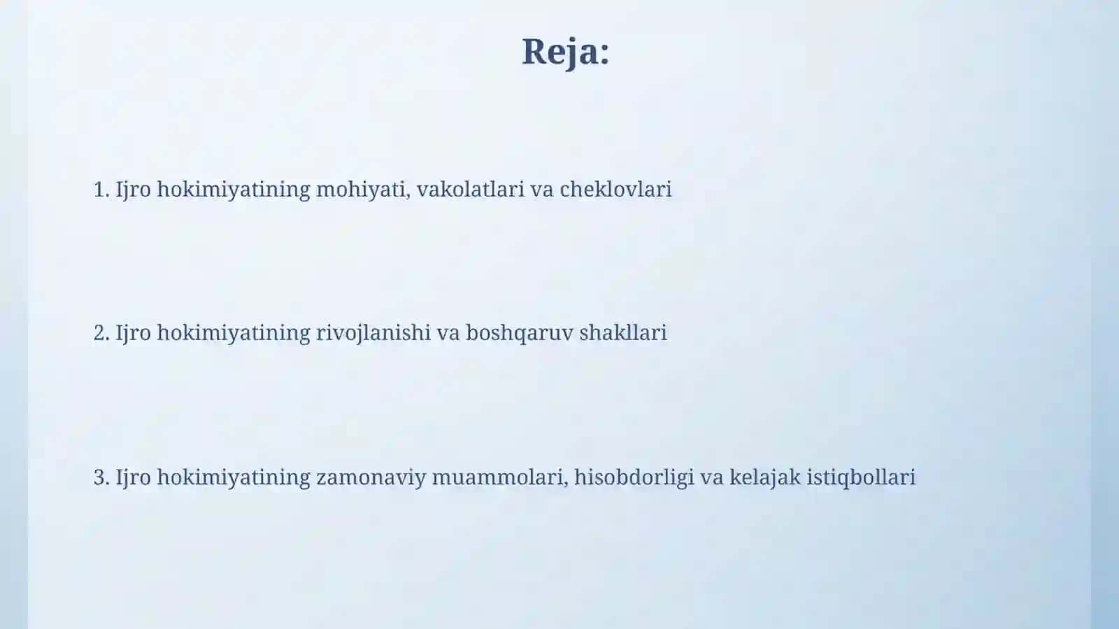 Ijroiya hokimiyat tushunchasi 2