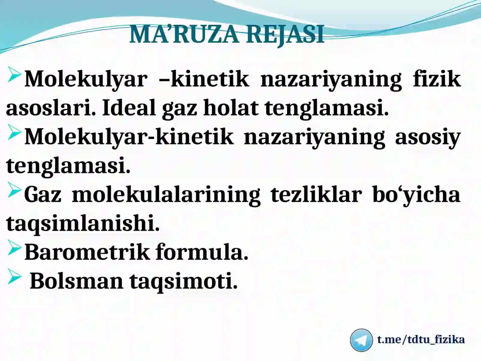 MOLEKULYAR-KINETIK NAZARIYA VA STATISTIK FIZIKA ASOSLARI 2