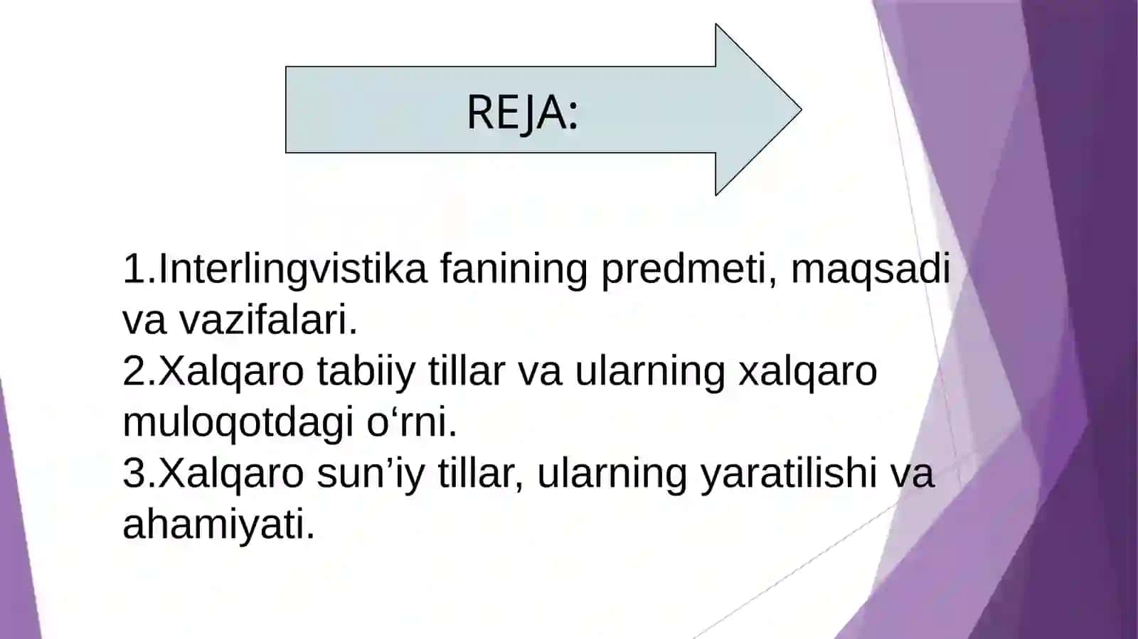 Interlingvistika. Xalqaro tabiiy va xalqaro sun’iy tillar 2