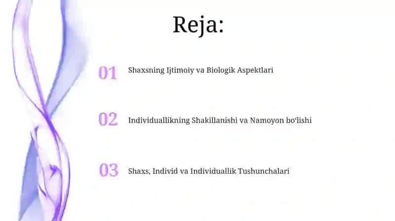 Shaxs, Individ va Individuallik Tushunchalari 2