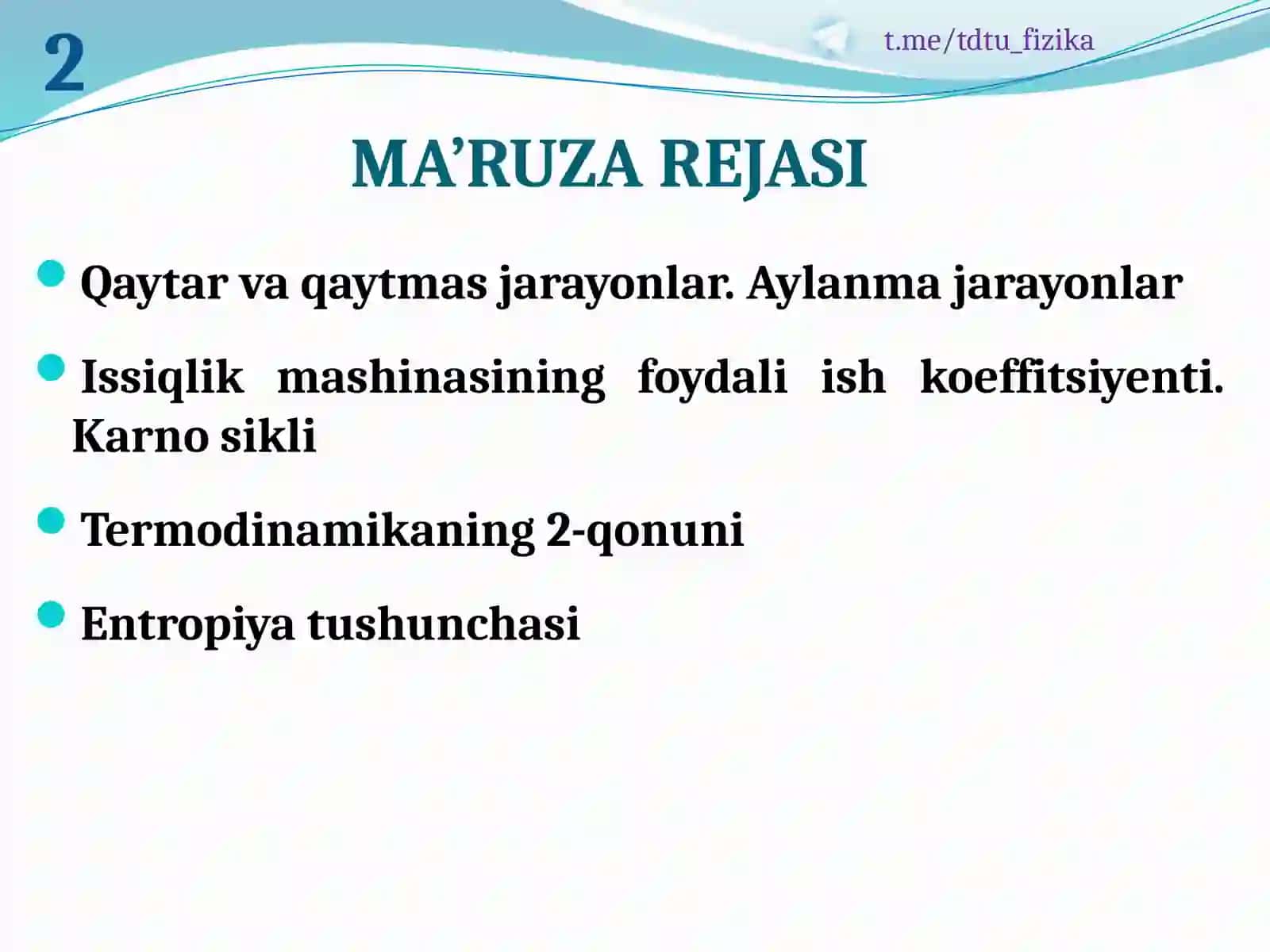 QAYTAR VA QAYTMAS JARAYONLAR. TERMODINSMIKANING II QONUNI 2