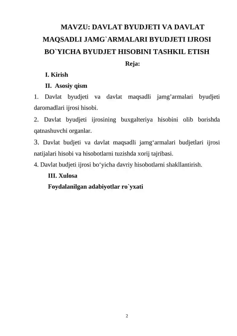 DAVLAT BYUDJETI VA DAVLAT MAQSADLI JAMG`ARMALARI BYUDJETI IJROSI BO`YICHA BYUDJET HISOBINI TASHKIL ETISH 2