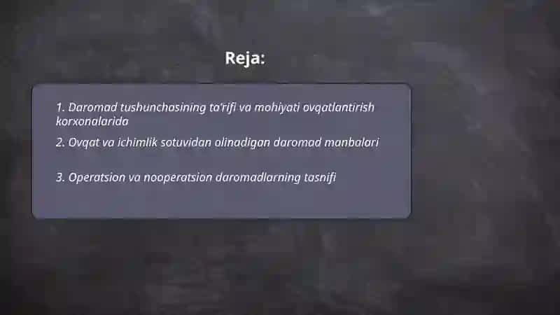 Daromad tushunchasi ovqatlantirish korxonalarida 2