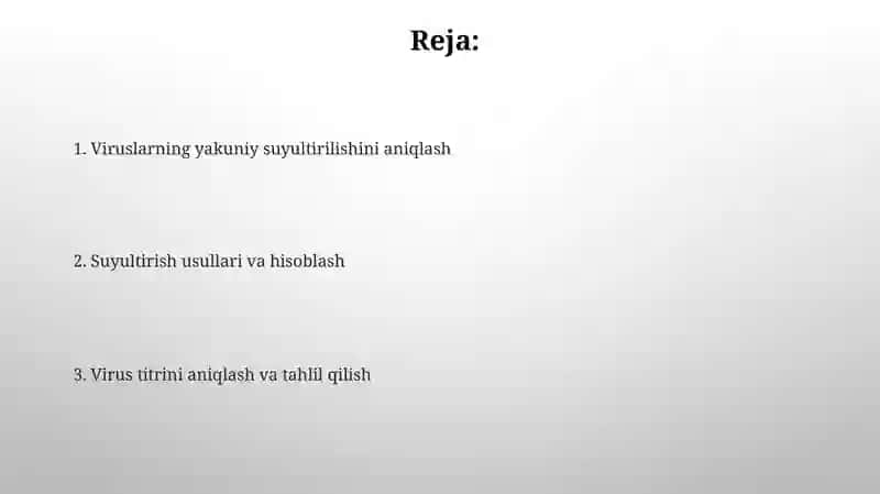 Viruslarning oxirgi suyulish darajasini aniqlash 2
