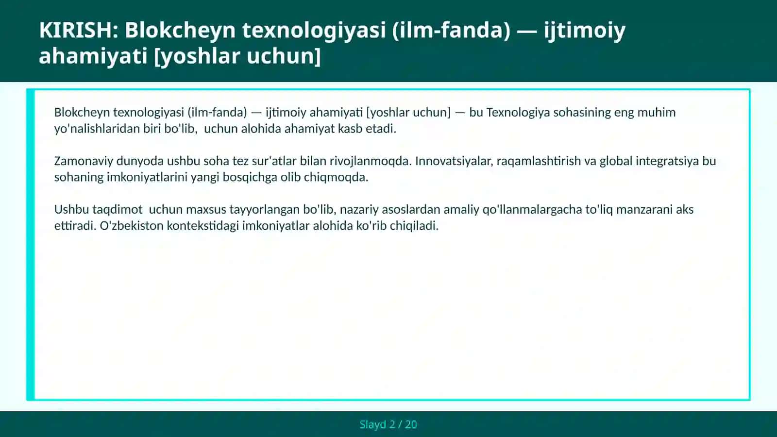 BLOKCHEYN TEXNOLOGIYASI (ILM-FANDA) — IJTIMOIY AHAMIYATI [YOSHLAR UCHUN] 2